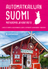 Automatkailijan Suomi, matkaopas ja kartasto
